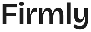 Firmly